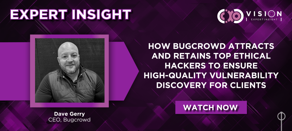 Expert Insight, Dave Gerry, CEO at Bugcrowd